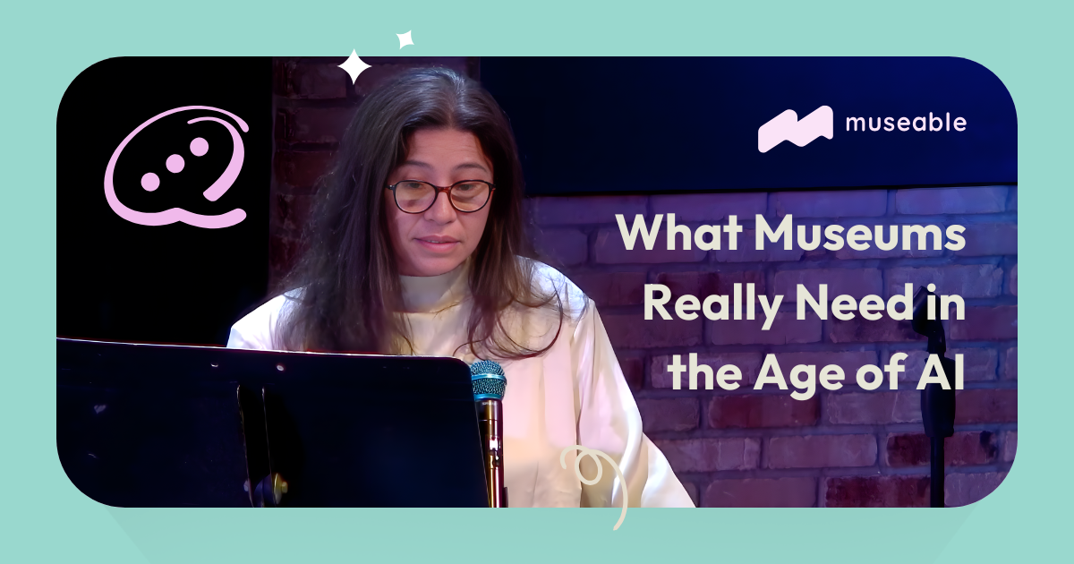 What Museums Really Need in the Age of AI