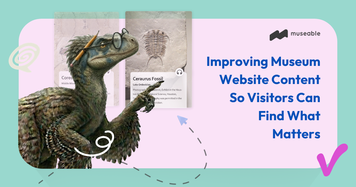 Improving Museum Website Content So Visitors Can Find What Matters